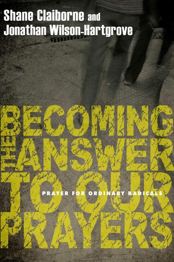 Becoming the Answer to Our Prayers main product photo