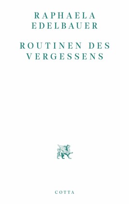 Routinen des Vergessens