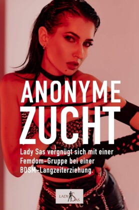 Anonyme Zucht