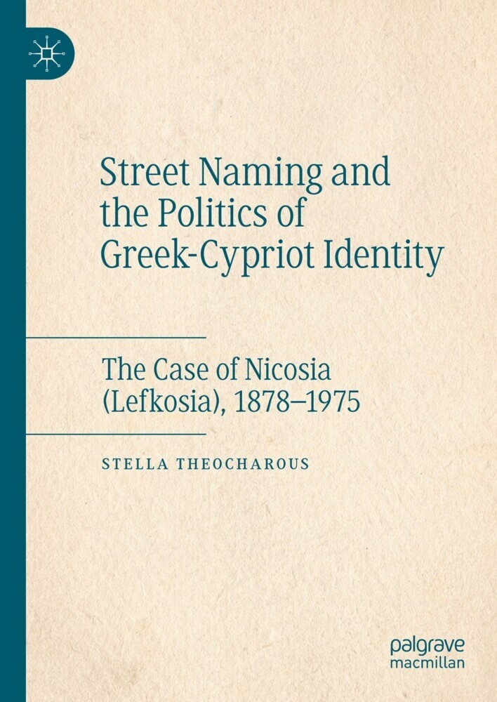 Street Naming and the Politics of Greek-Cypriot Identity main product photo