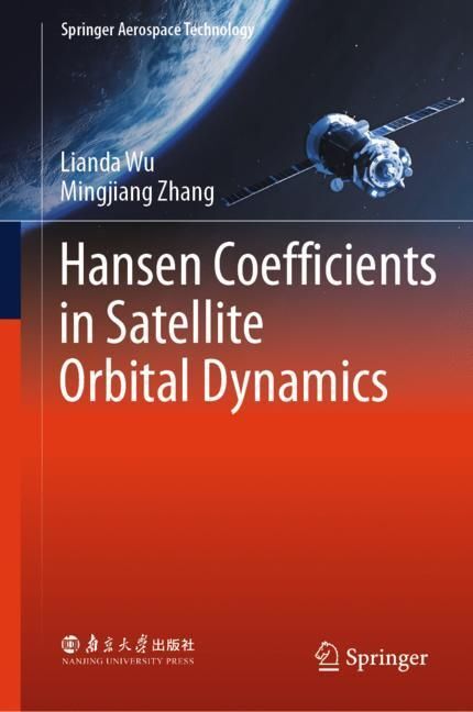 Hansen Coefficients in Satellite Orbital Dynamics main product photo
