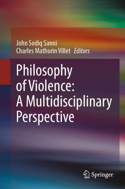 Philosophy of Violence: A Multidisciplinary Perspective main product photo