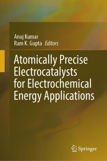 Atomically Precise Electrocatalysts for Electrochemical Energy Applications main product photo