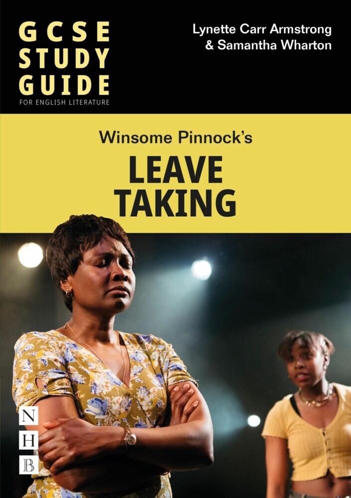 Leave Taking: The GCSE Study Guide main product photo