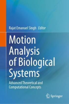 Motion Analysis of Biological Systems
