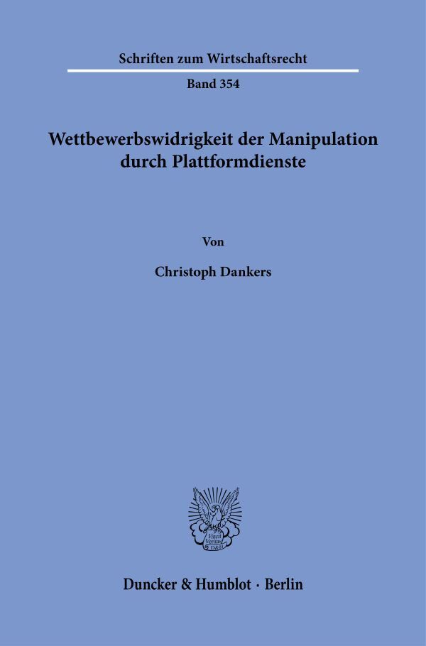 Wettbewerbswidrigkeit der Manipulation durch Plattformdienste. main product photo