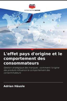 L'effet pays d'origine et le comportement des consom...