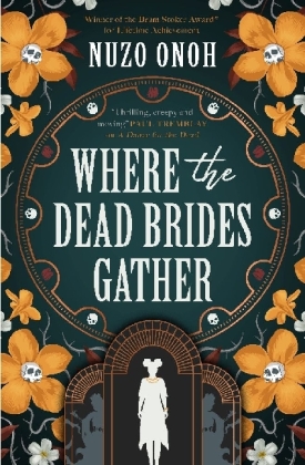 Where the Dead Brides Gather
