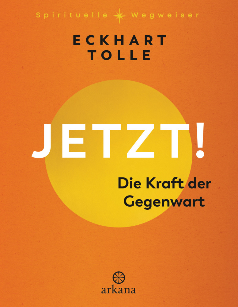 Jetzt! Die Kraft der Gegenwart main product photo