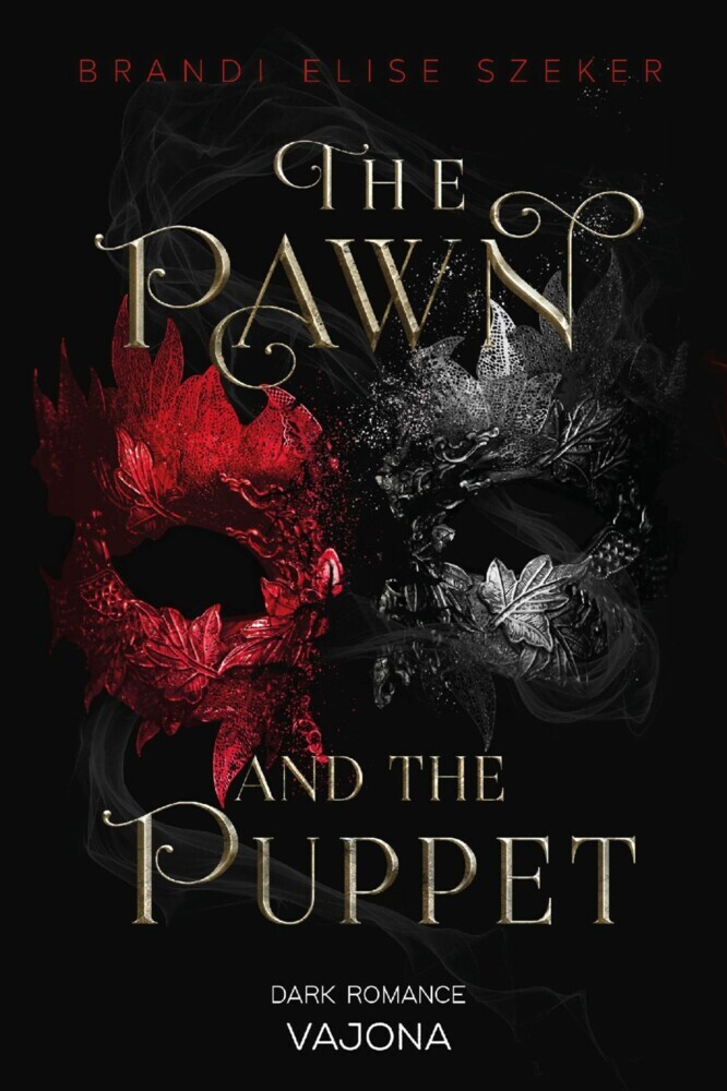 The Pawn and The Puppet (The Pawn and The Puppet 1) main product photo
