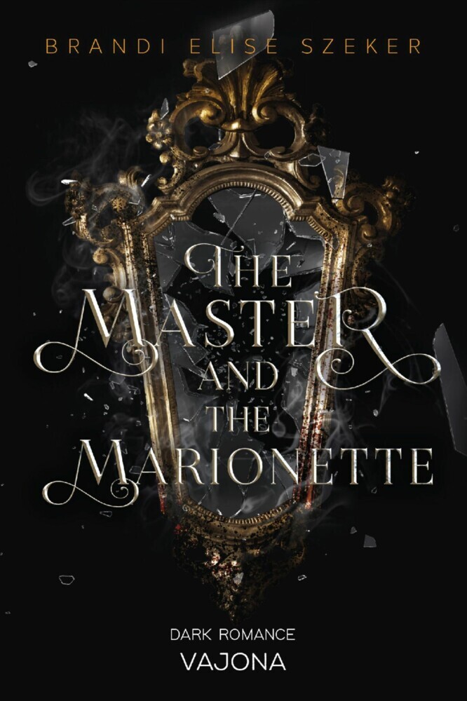 The Master and The Marionette (The Pawn and The Puppet 2) main product photo
