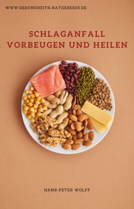 Schlaganfall vorbeugen und heilen