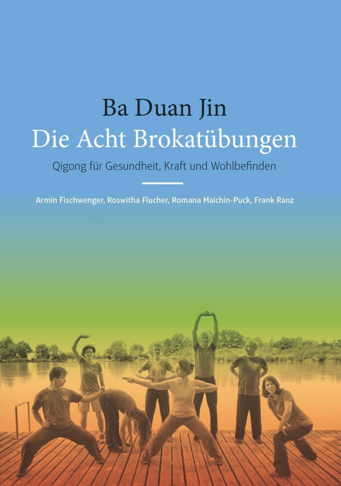 Ba Duan Jin - Die Acht Brokatübungen main product photo