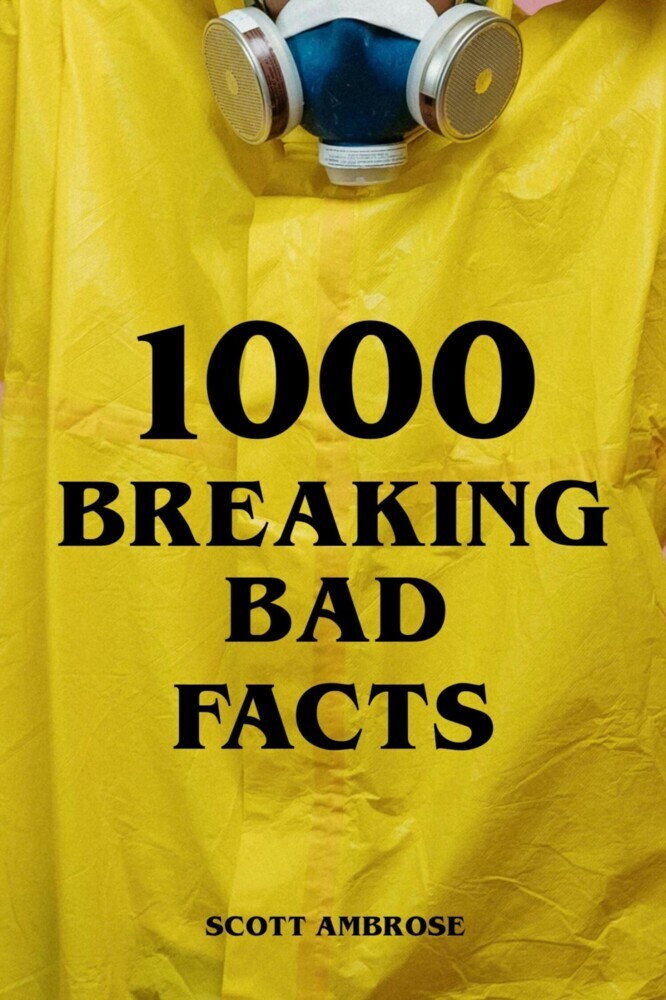 1000 Breaking Bad Facts main product photo