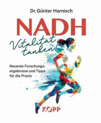 NADH: Vitalität tanken!