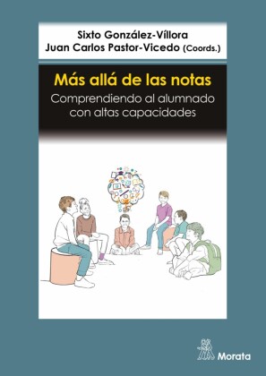 Más allá de las notas. Comprendiendo al alumnado con altas capacidades