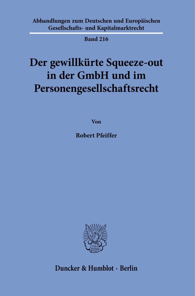Der gewillkürte Squeeze-out in der GmbH und im Personengesellschaftsrecht. main product photo