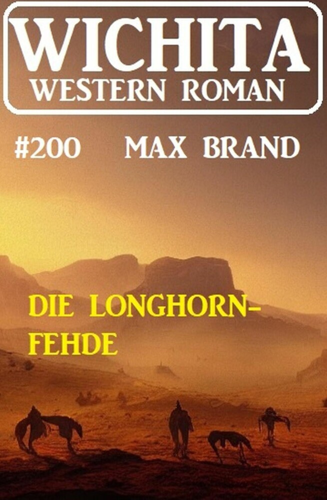 Die Longhorn-Fehde: Wichita Western Roman 200 main product photo