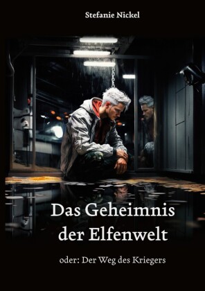 Das Geheimnis der Elfenwelt