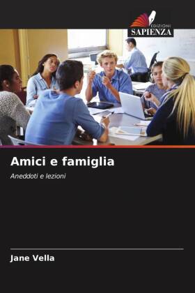 Amici e famiglia