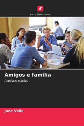 Amigos e família