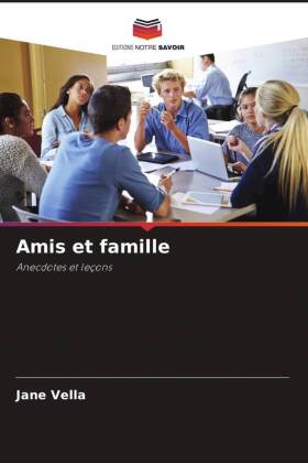 Amis et famille