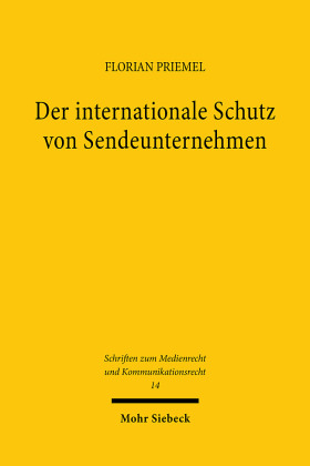 Der internationale Schutz von Sendeunternehmen