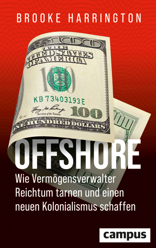 Offshore - Wie Vermögensverwalter Reichtum tarnen und einen neuen Kolonialismus schaffen main product photo