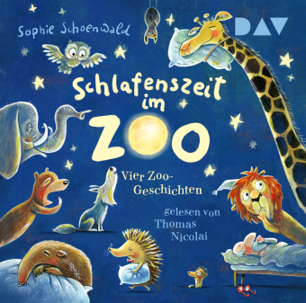 Schlafenszeit im Zoo. Vier Zoo-Geschichten, 1 Audio-CD