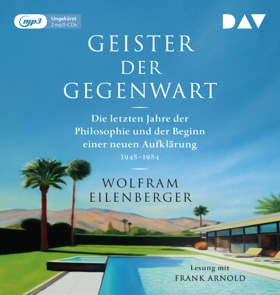 Geister der Gegenwart. Die letzten Jahre der Philosophie und der Beginn einer neuen Aufklärung 1948-1984, 2 Audio-CD, 2 MP3 main product photo