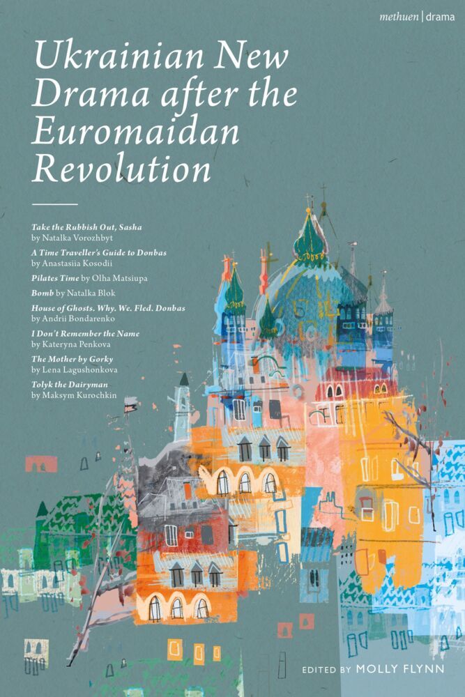 Ukrainian New Drama after the Euromaidan Revolution main product photo