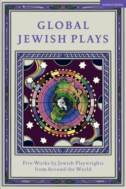 Global Jewish Plays: Five Works by Jewish Playwrights from around the World main product photo
