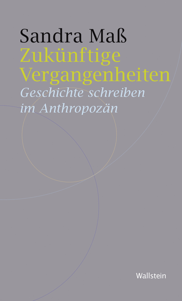Zukünftige Vergangenheiten main product photo