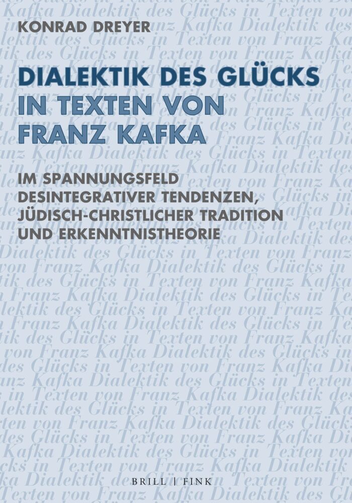 Dialektik des Glücks in Texten von Franz Kafka main product photo