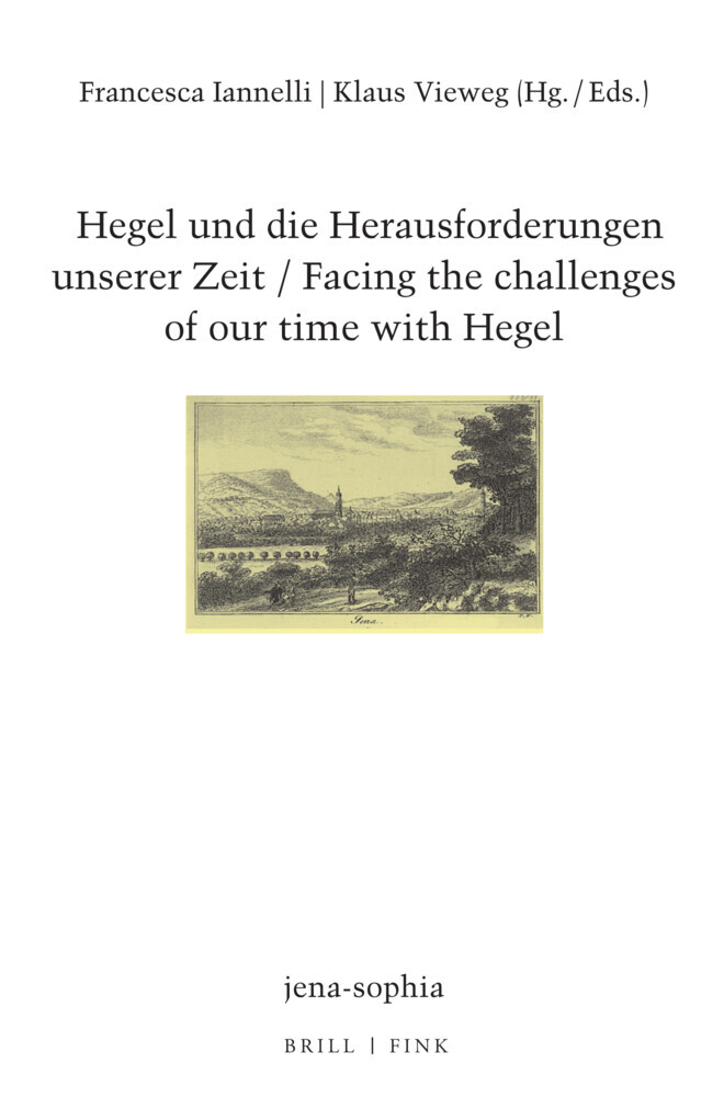 Hegel und die Herausforderungen unserer Zeit / Facing the challenges of our time with Hegel main product photo