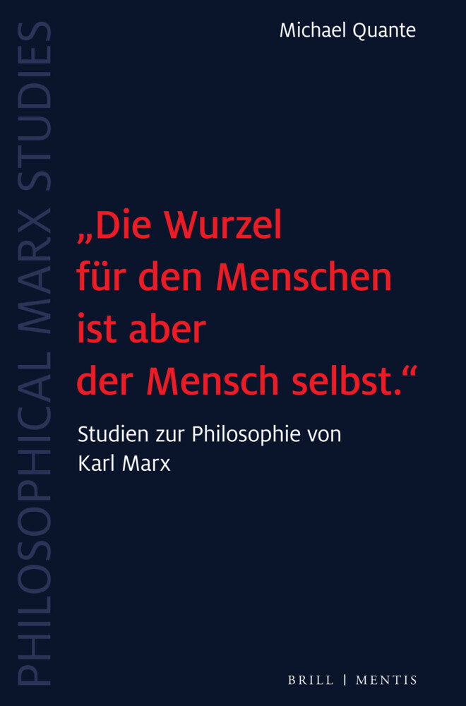 "Die Wurzel für den Menschen ist aber der Mensch selbst." main product photo