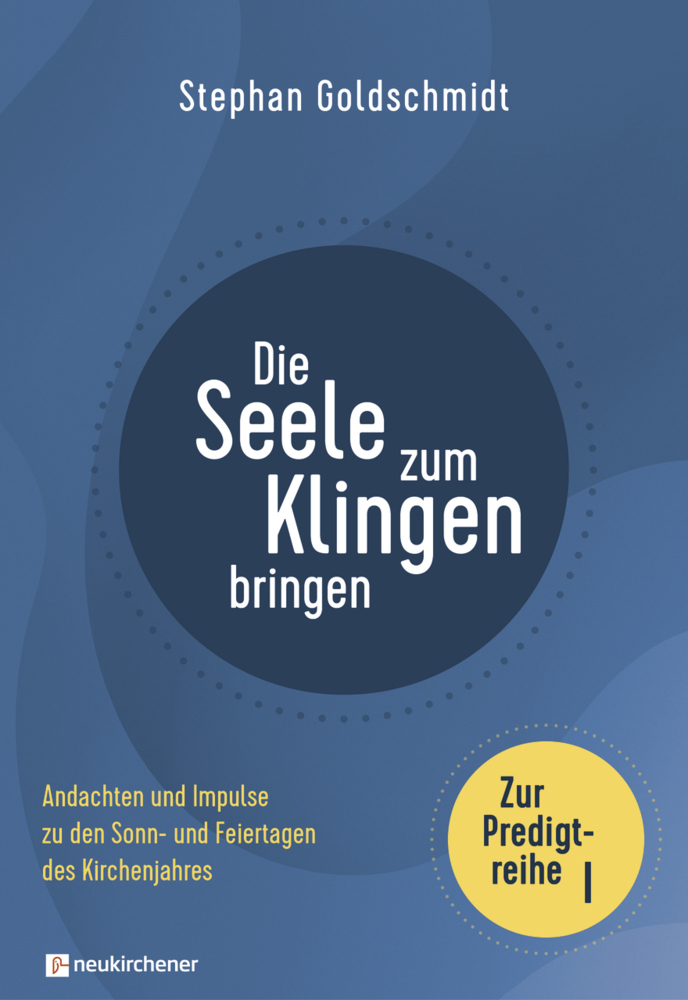 Die Seele zum Klingen bringen - Zur Predigtreihe I main product photo