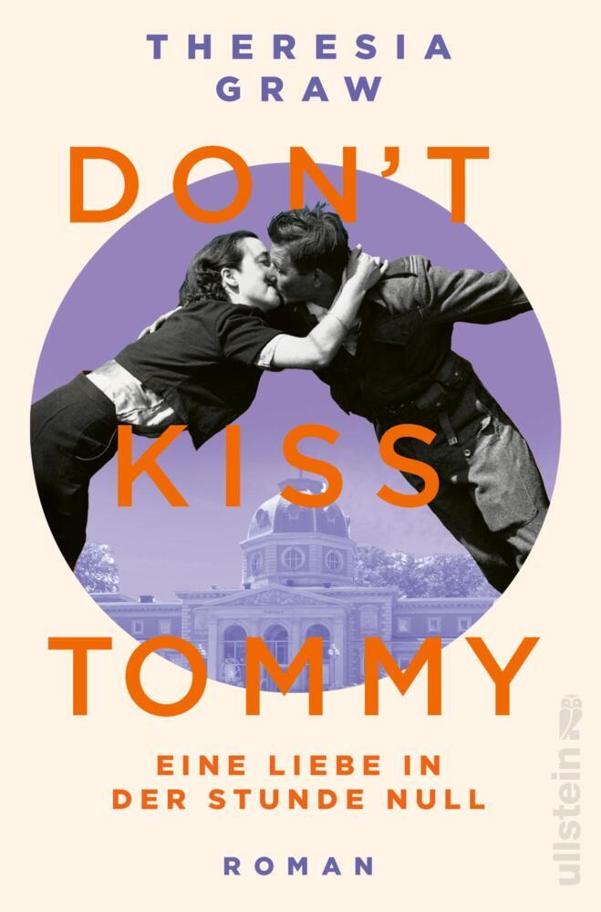 Don't kiss Tommy. Eine Liebe in der Stunde Null main product photo