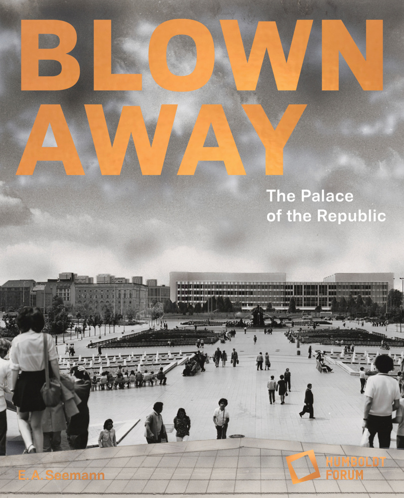 Blown away - The Palace of the Republic main product photo
