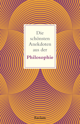 Die schönsten Anekdoten aus der Philosophie