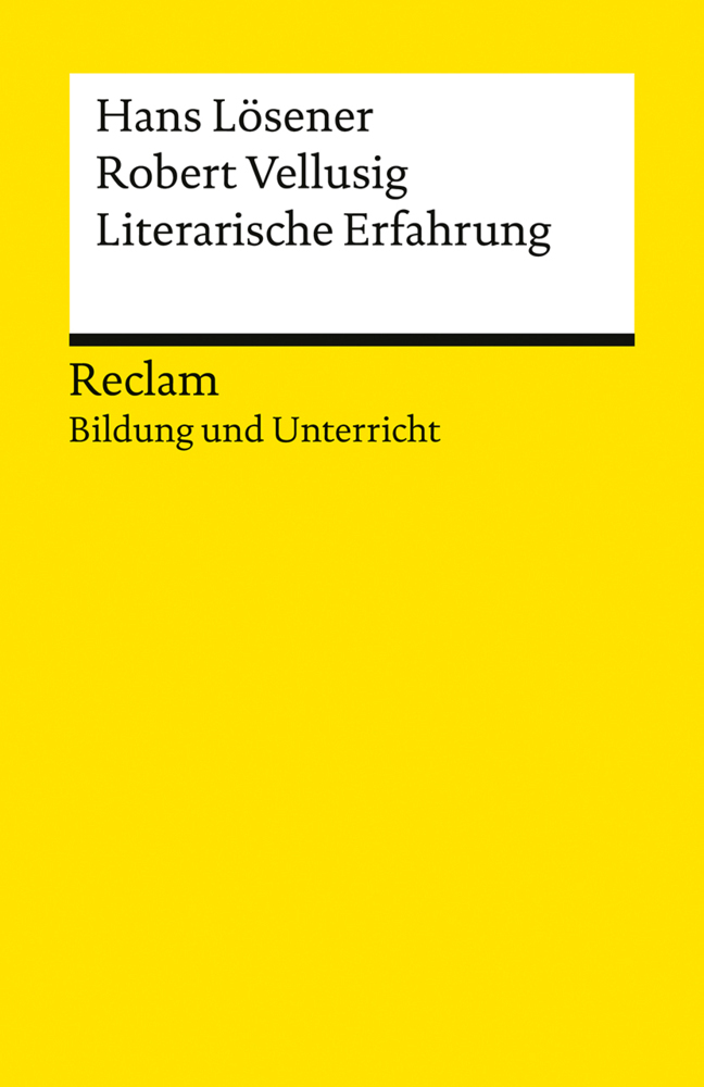 Literarische Erfahrung. Reclam Bildung und Unterricht main product photo
