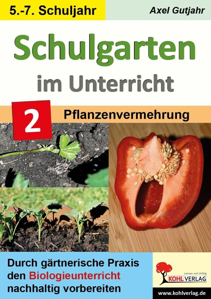 Schulgarten im Unterricht - Band 2 / Sekundarstufe main product photo