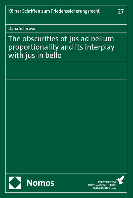 The obscurities of jus ad bellum proportionality and its interplay with jus in bello main product photo