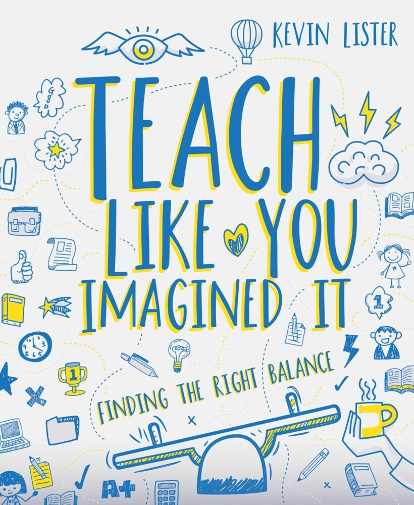 Teach Like You Imagined It main product photo