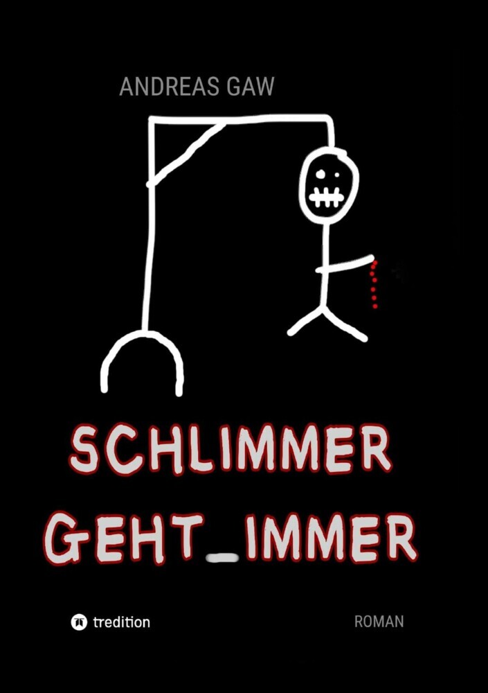 Schlimmer geht immer main product photo