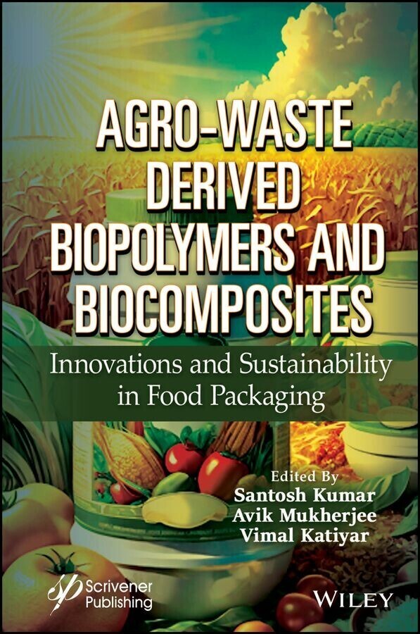 Agro-Waste Derived Biopolymers and Biocomposites main product photo
