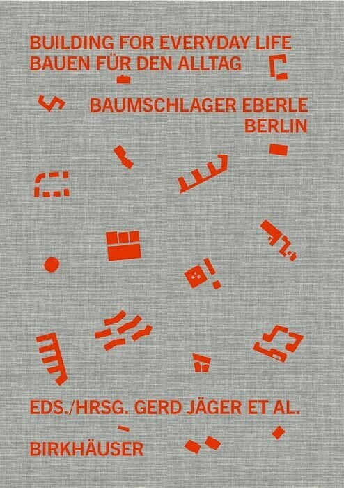 Building for Everyday Life / Bauen für den Alltag 2010-2025 main product photo