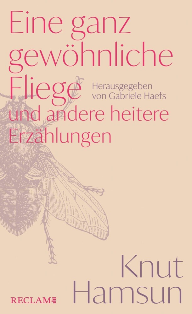 Eine ganz gewöhnliche Fliege und andere heitere Erzählungen main product photo