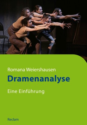Dramenanalyse. Eine Einführung