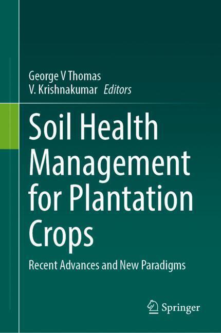 Soil Health Management for Plantation Crops main product photo